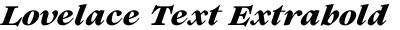 Lovelace Text Extrabold Italic